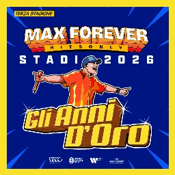 Max Pezzali - Max Forever - Stadi 2026