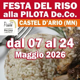 Festa del Riso alla Pilota De.Co 2026 - Castel d'Ario